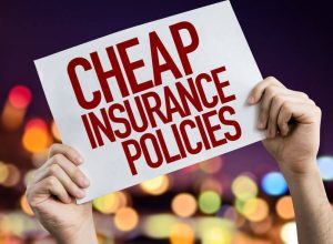sign saying cheap insurance policies
