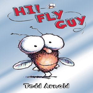 Hi! Fly Guy
Author: Tedd Arnold
Narrator: MacLeod Andrews